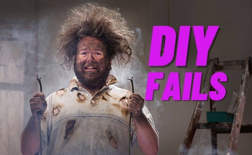 DIY Fails
