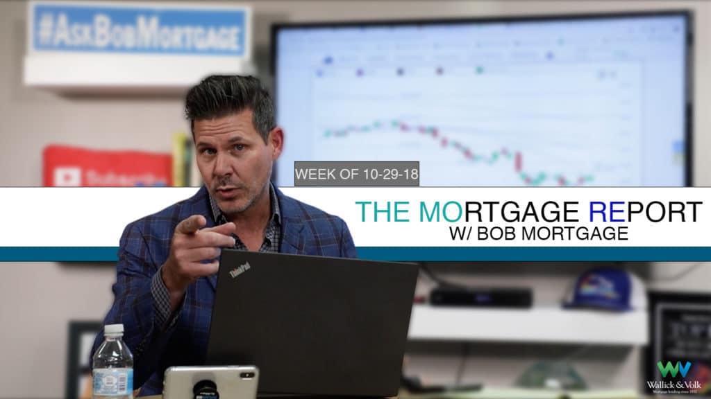 mortgage-report-10-29-18-1024x576