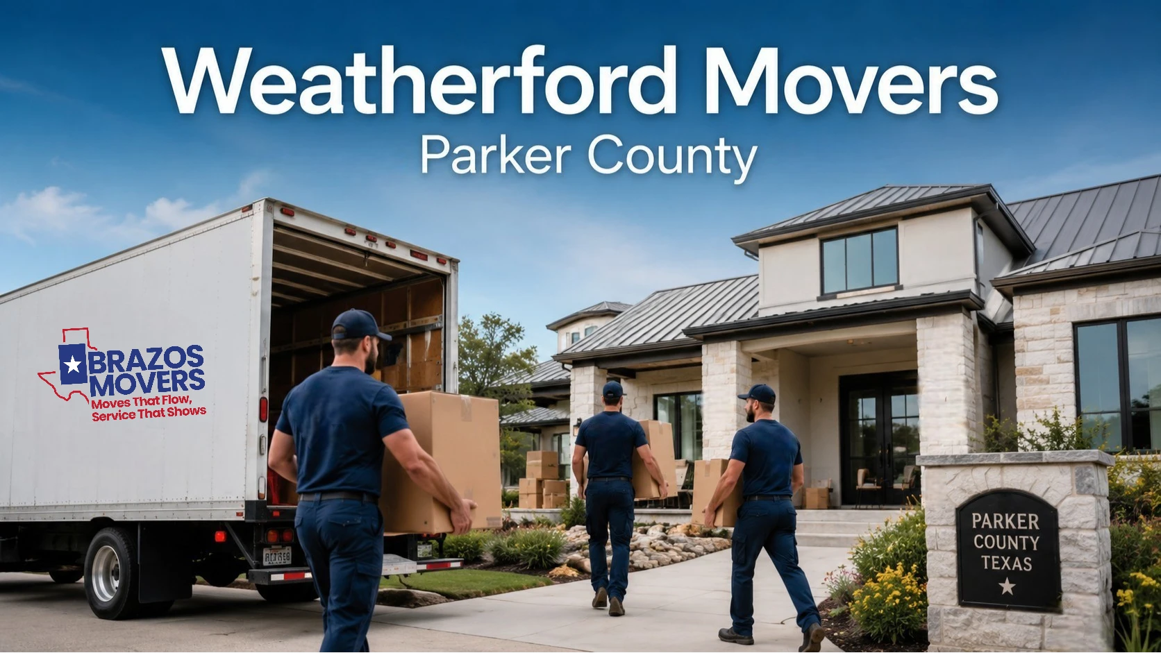 Weatherford movers unloading boxes at a Parker County home